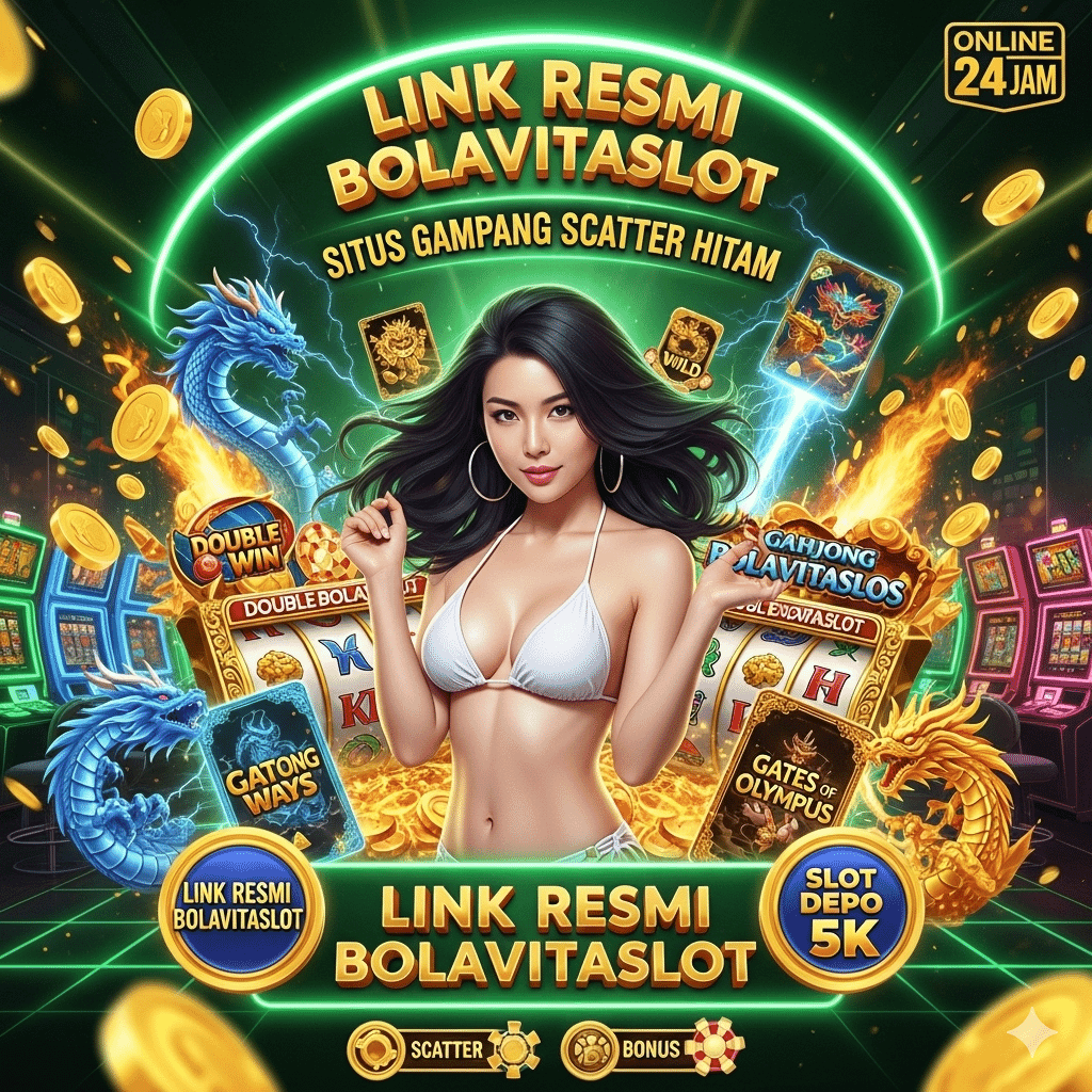 BOLAVITASLOT Slot Thailand Gacor 2025 dengan Pola Super Scatter Mudah Maxwin